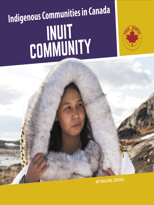 Title details for Inuit Community by Rachel Seigel - Available